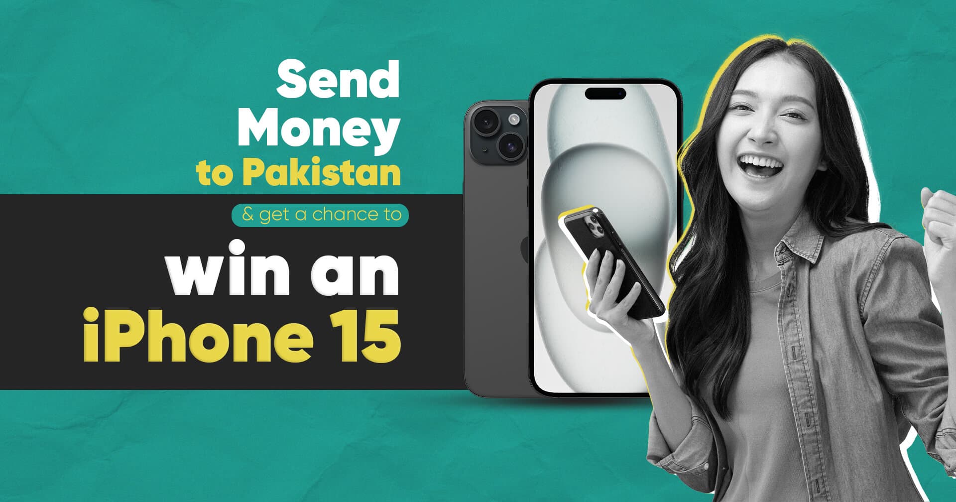 Win an iPhone 15 by Sending Money to Pakistan
