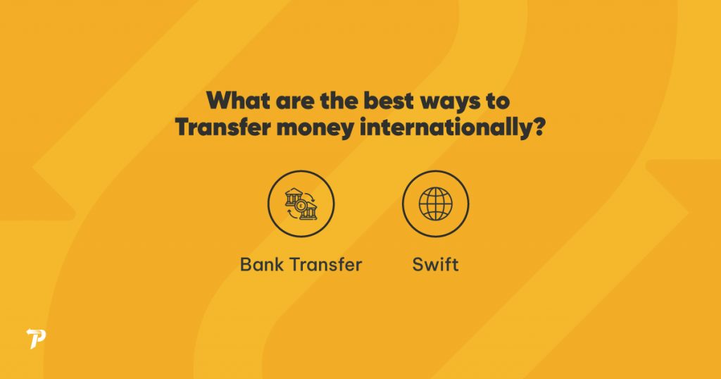 Best ways to transfer money internationally