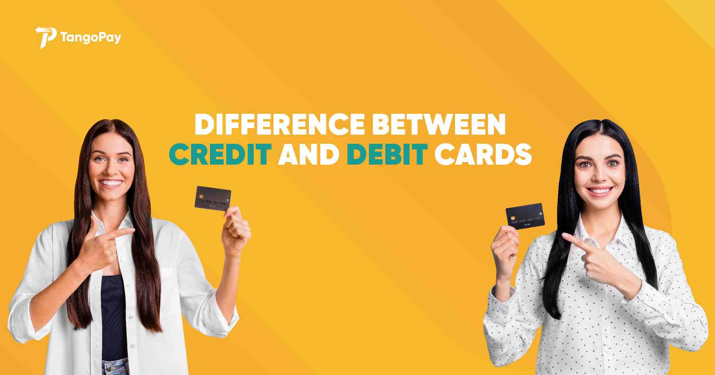 What is credit card and debit card