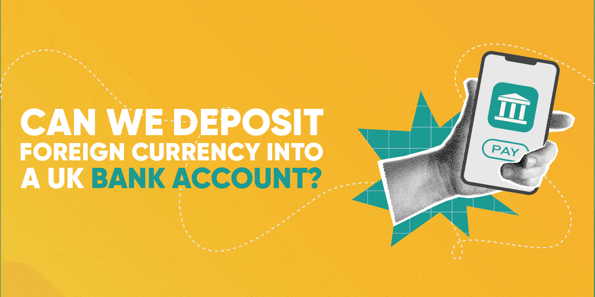 deposit-foreign-currency-in-bank-account