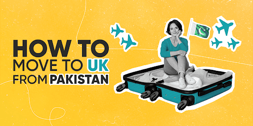 how-to-move-to-the-uk-from-pakistan