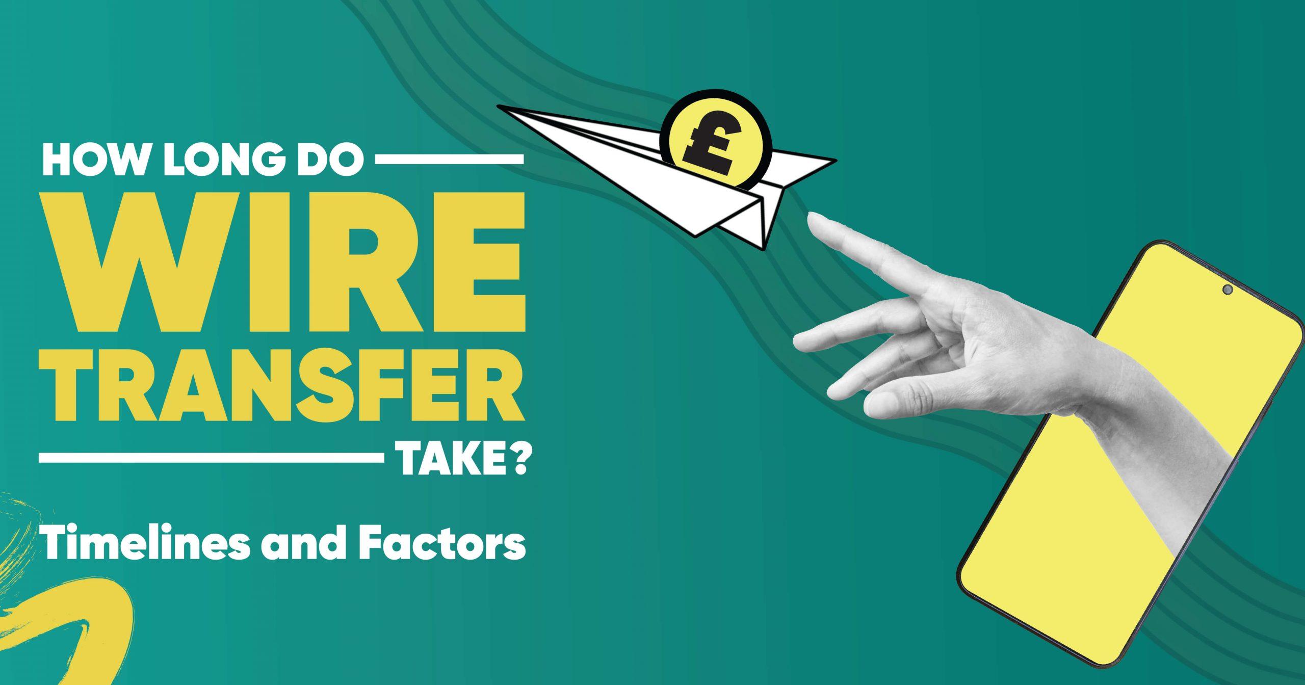 how-long-does-wire-transfers-take