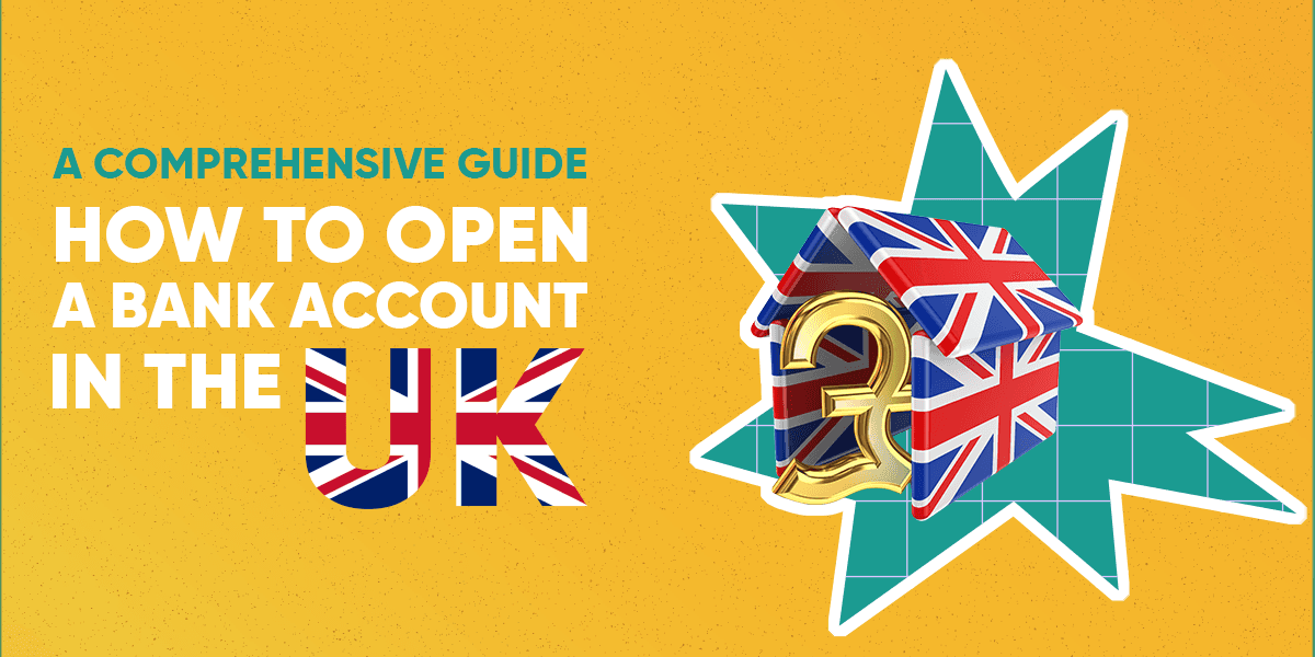 how-to-open-bank-account-in-uk