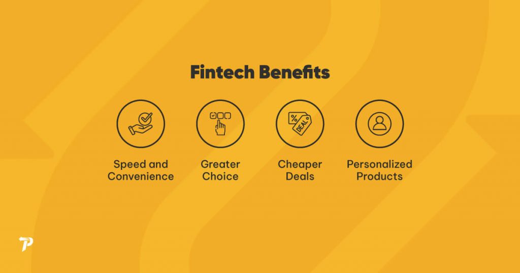 Benefits of Fintech